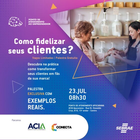 💡 Palestra: Como fidelizar seus clientes?