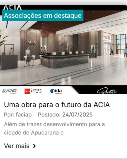 ACIA de Apucarana é destaque entre associações da FACIAP
