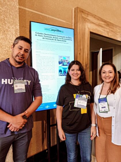 Conecta Apucarana se destaca Conferência Anprotec 2025 com dois cases de sucesso sobre inovação e desenvolvimento territorial